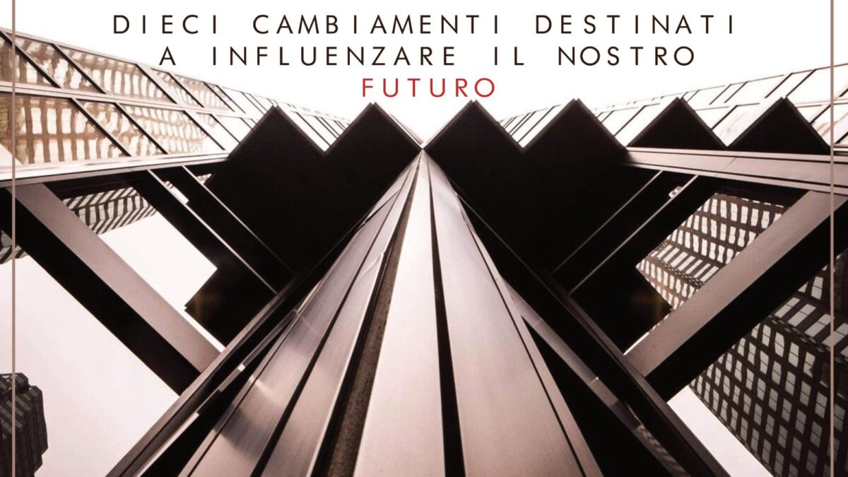 Online il nuovo rapporto “Emerging Long-Term Megatrends 2021”